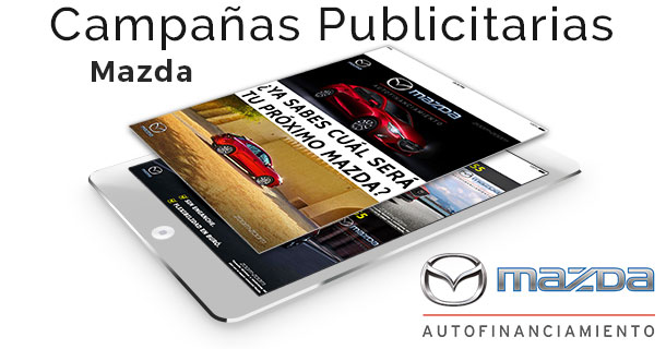 Campañas Publicitarias para Mazda